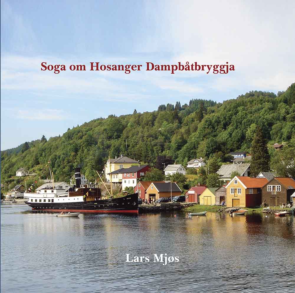 Soga om Hosanger Dampbåtbryggja